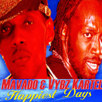 Vybz Kartel and Mavado - Happiest Days